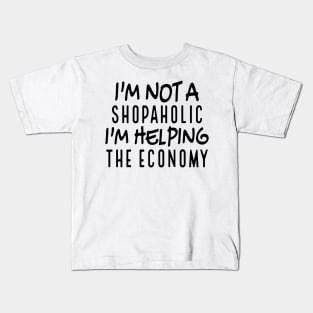 Shopaholic Shirt, Funny Gift for Shopper, Online Shopper, Shopping Addiction, Shopping Cardio, Born To Shop Tshirt Holiday Shopping Kids T-Shirt